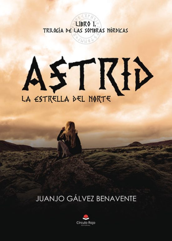 Astrid: La Estrella Del Norte. Trilogia De Las Sombras Nordicas Libro
