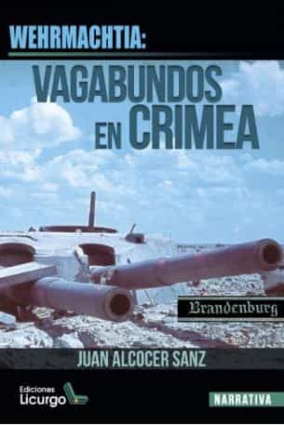 Wehrmachtia: Vagabundos en Crimea