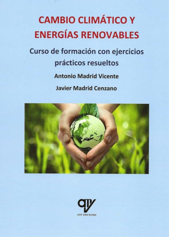 Cambio Climático Y Energías Renovables