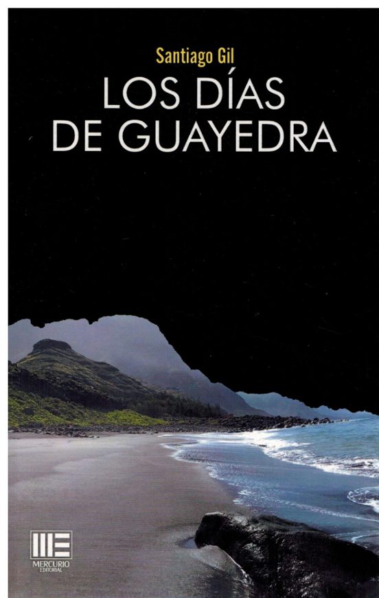 Los Dias De Guayedra