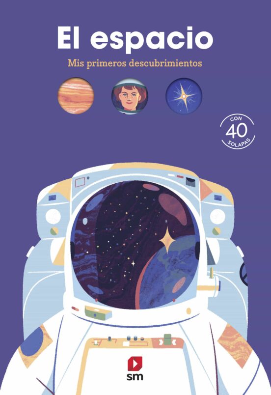 El Espacio :mis Primeros Descubrimientos