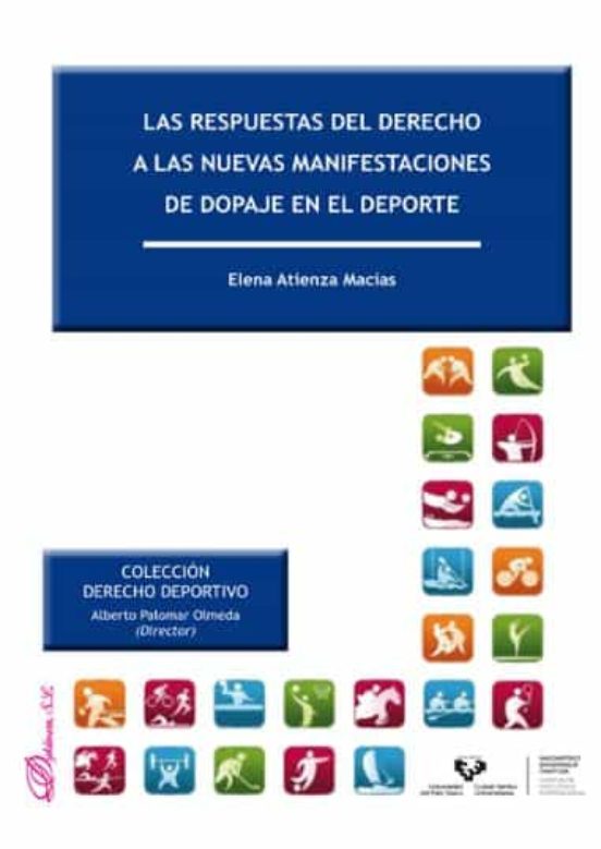 Respuestas Del Derecho A Las Nuevas Manifestaciones De Dopaje En El De