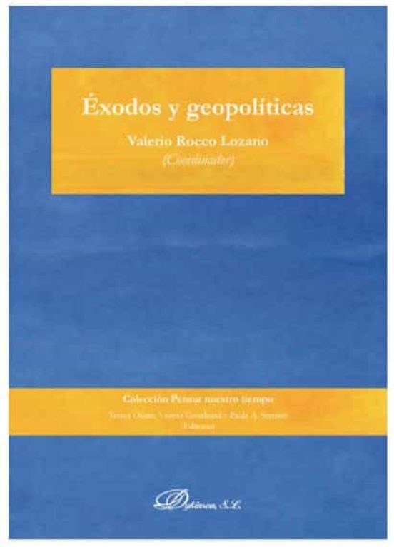 Éxodos Y Geopolíticas