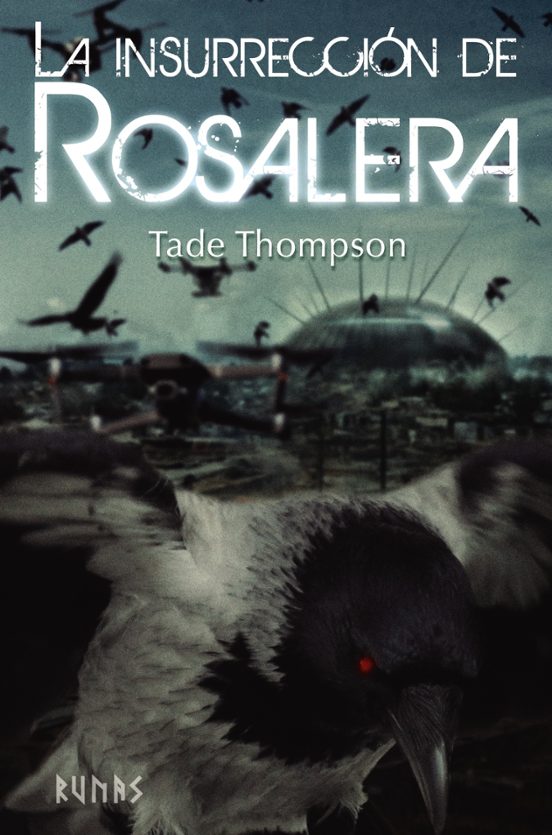 La Insurrección De Rosalera