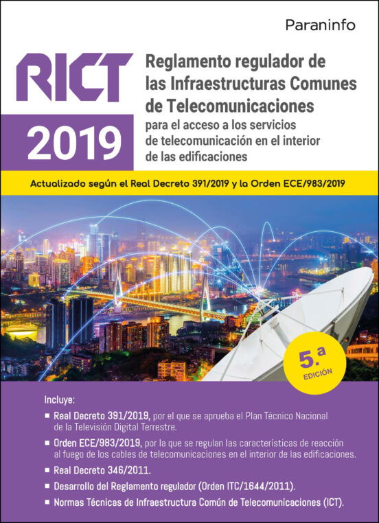 Reglamento Regulador De Las Infraestructuras Comunes De Telecomunicaciones 5.ª Edición 2022