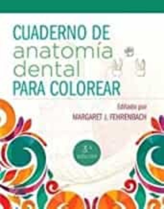 Cuaderno De Anatomía Dental Para Colorear