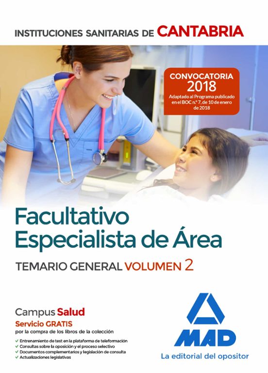 Facultativo Especialista De Área De Las Instituciones Sanitarias De Cantabria. Temario General Volumen 2
