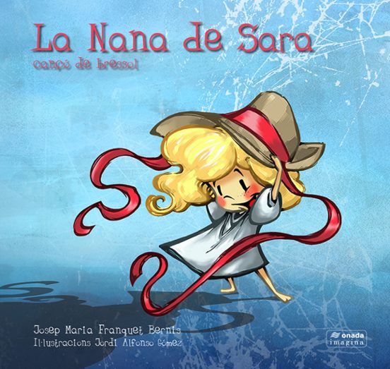 La Nana De Sara. Canço De Bressol
