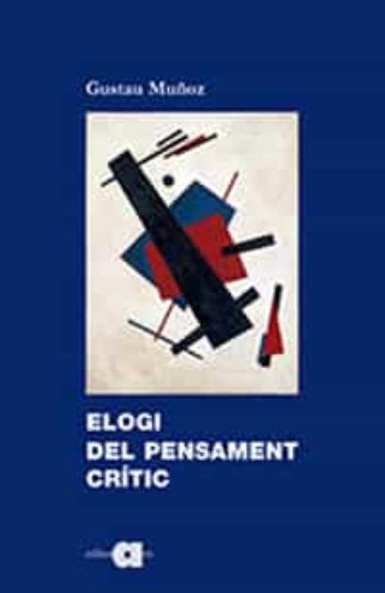 Elogi Del Pensament Crític