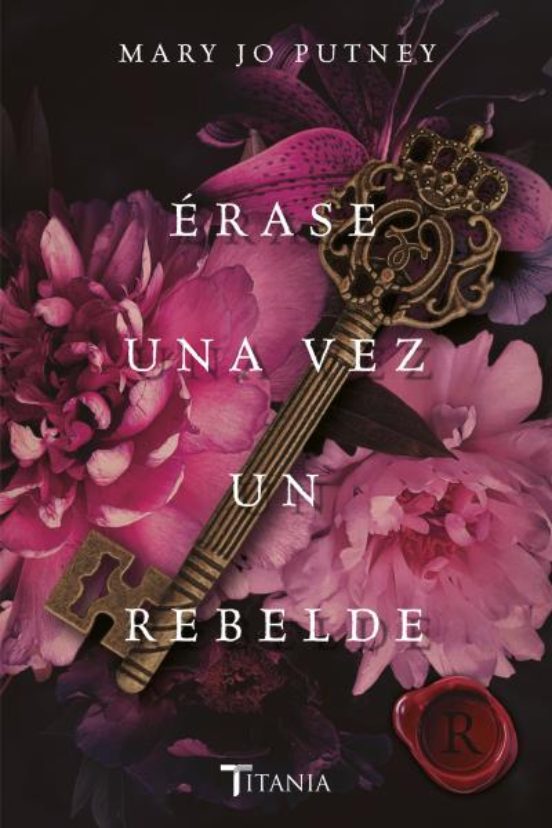 Érase Una Vez Un Rebelde
