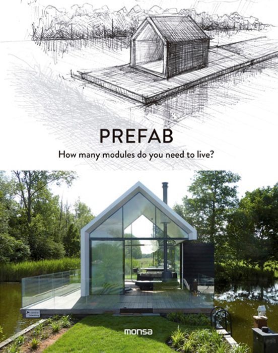 Prefab. How Many Modules Do You Need To Live?