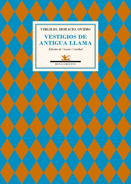 Vestigios De Antigua Llama: Antologia