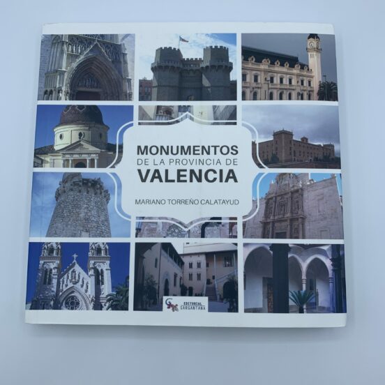 Monumentos De La Comunidad Valenciana
