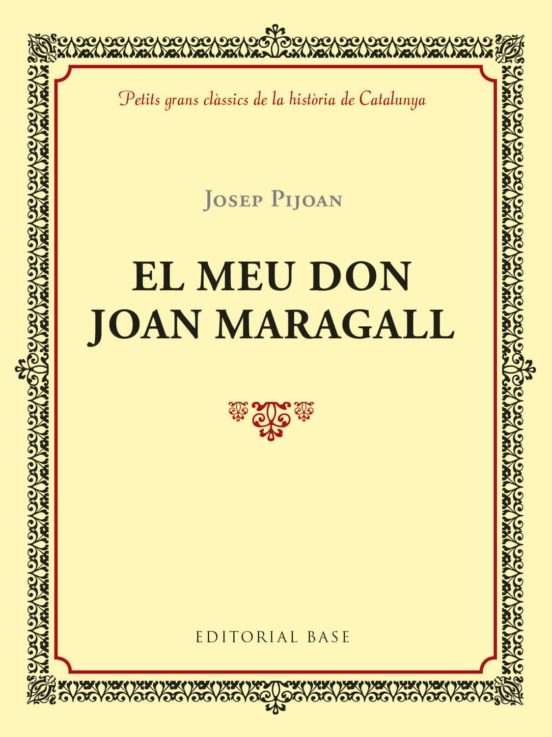 El Meu Don Joan Maragall
