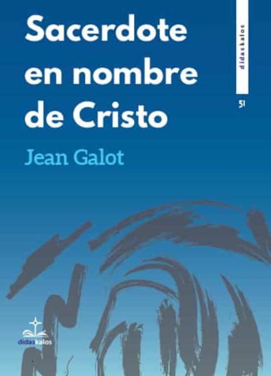 Sacerdote En Nombre De Cristo