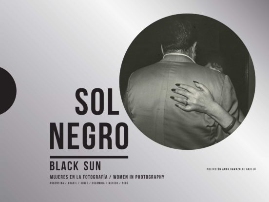 Sol Negro. Mujeres En La Fotografía