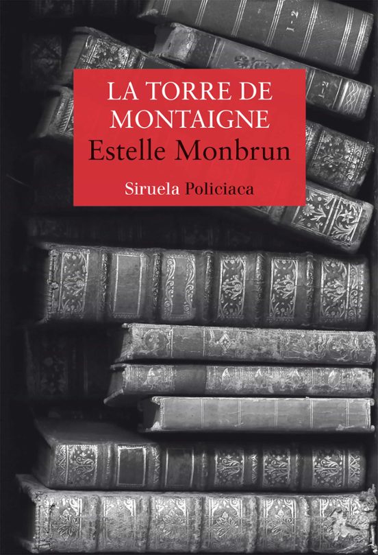 La Torre De Montaigne