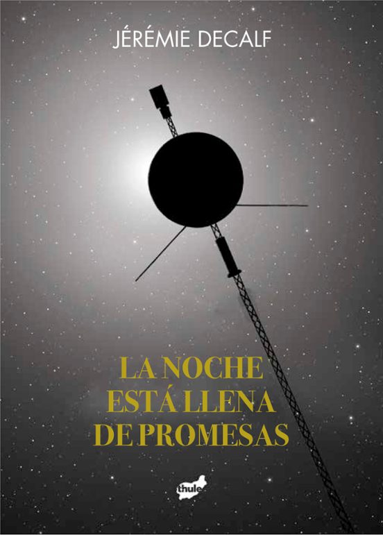 La Noche Está Llena De Promesas