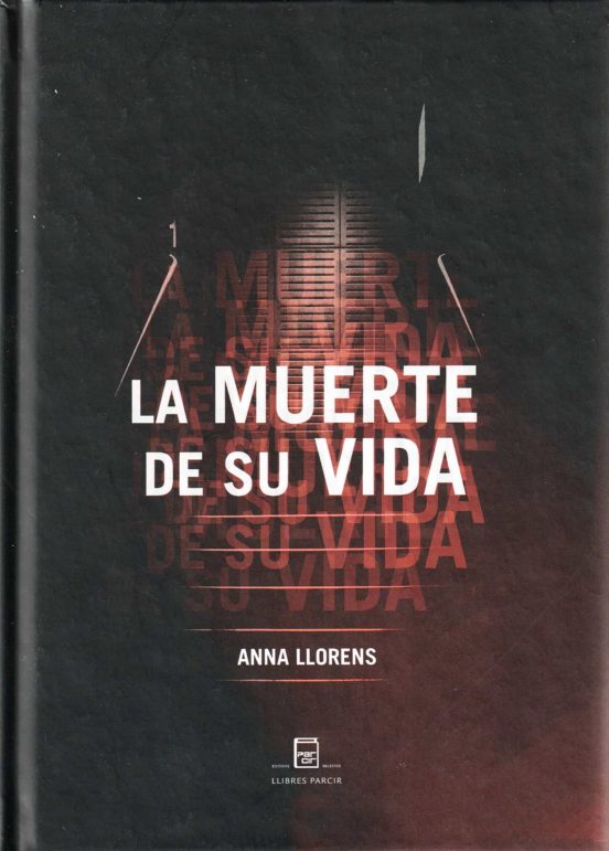 La muerte de su vida