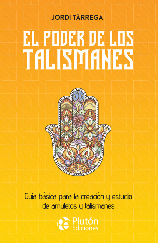 El Poder De Los Talismanes