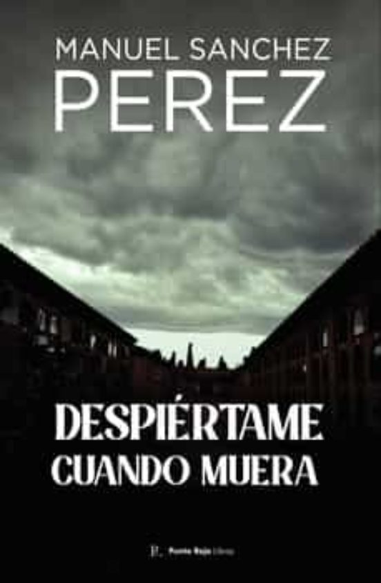 Despiertame Cuando Muera