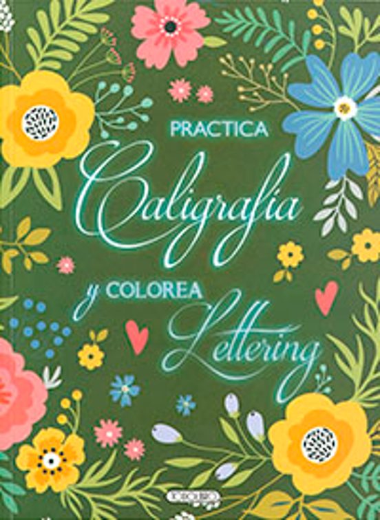 Practica Caligrafia Y Colorea Lettering 3