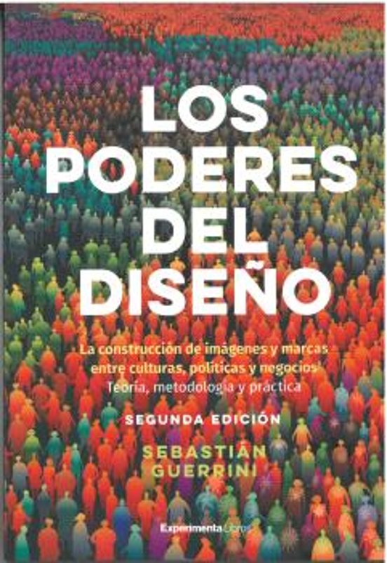 Los Poderes Del Diseño