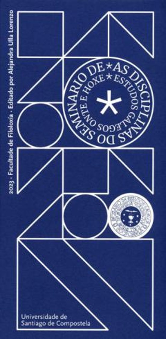 As Disciplinas Do Seminario De Estudos Galegos Onte E Hoxe