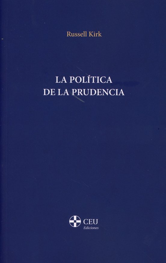 Política De La Prudencia