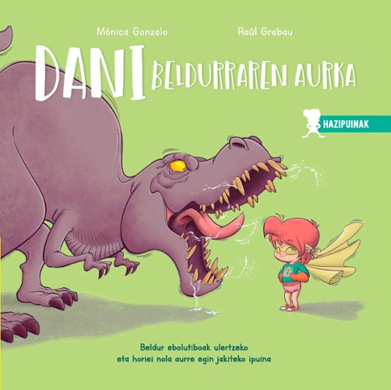 Crecicuentos: Dani Beldurraren Aurka