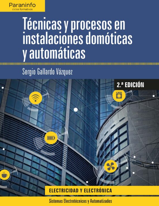 Tecnicas y Procesos en Instalacions Domoticas y Automaticas