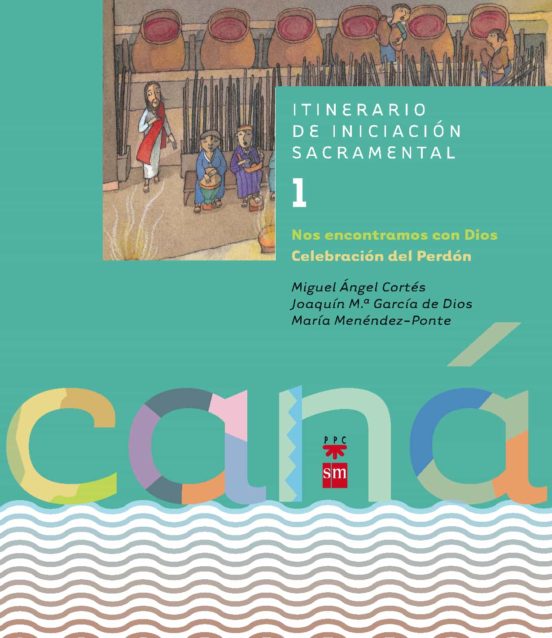 Itinerario De Iniciacion Sacramental 1 : Nos Encon Tram