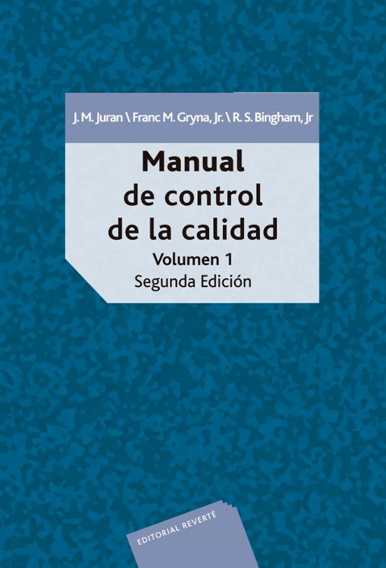 Manual De Control De La Calidad. Vol. 1