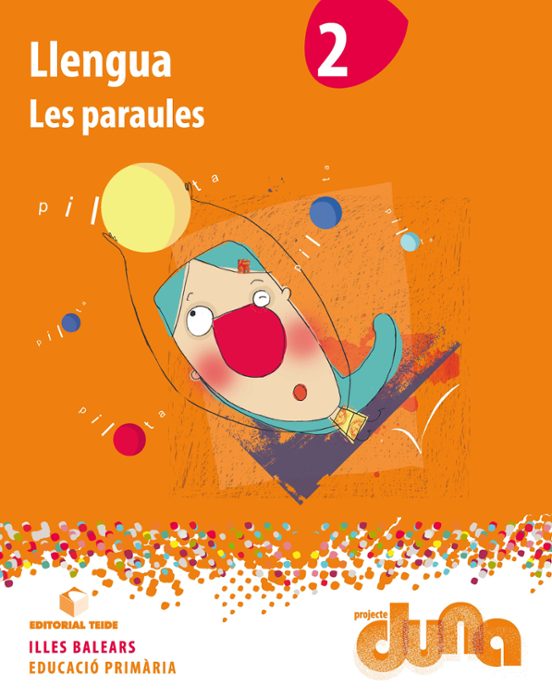 Llengua 2º Educacion Primaria les Paraules Duna Ed 2019 Illes Balears