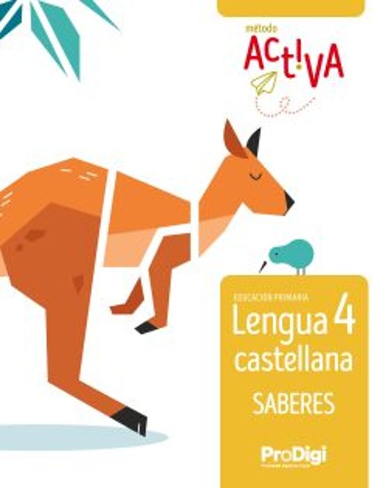 Lengua Castellana 4º Primaria - Saberes Método Activa 2022