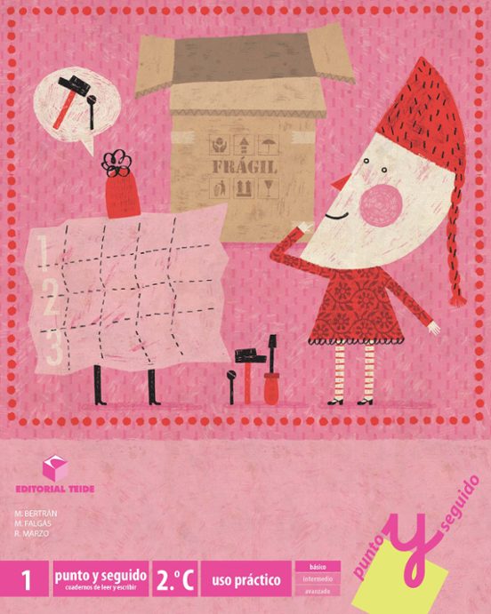 Punto Y Seguido Educación Primaria 2º Ciclo. Cuaderno 1