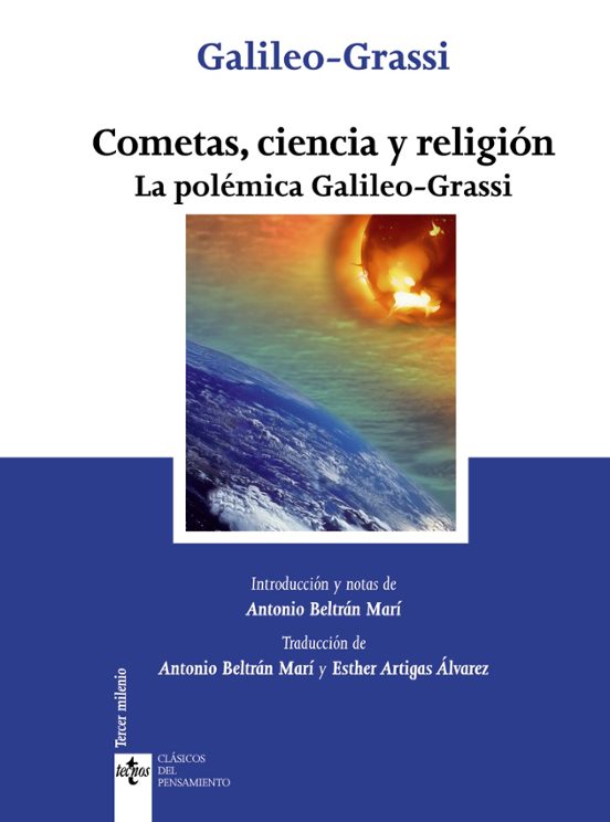 Cometas Ciencia Y Religion: La Polemica Galileo-grassi