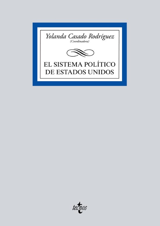 El Sistema Político De Estados Unidos