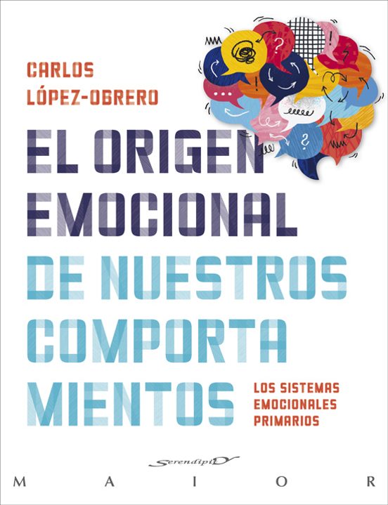 El Origen Emocional De Nuestros Comportamientos