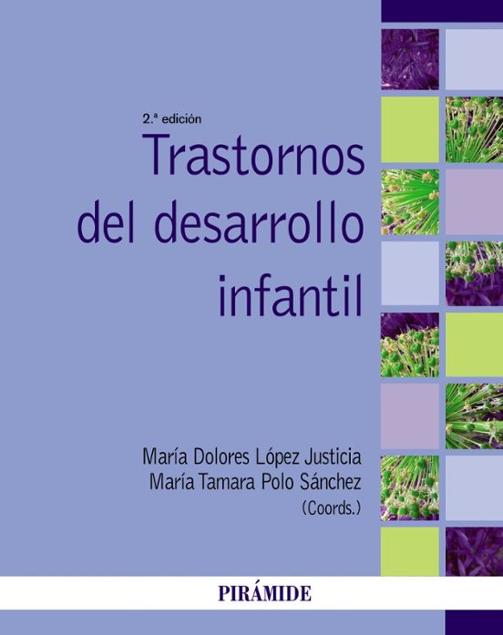 Trastornos del Desarrollo Infantil