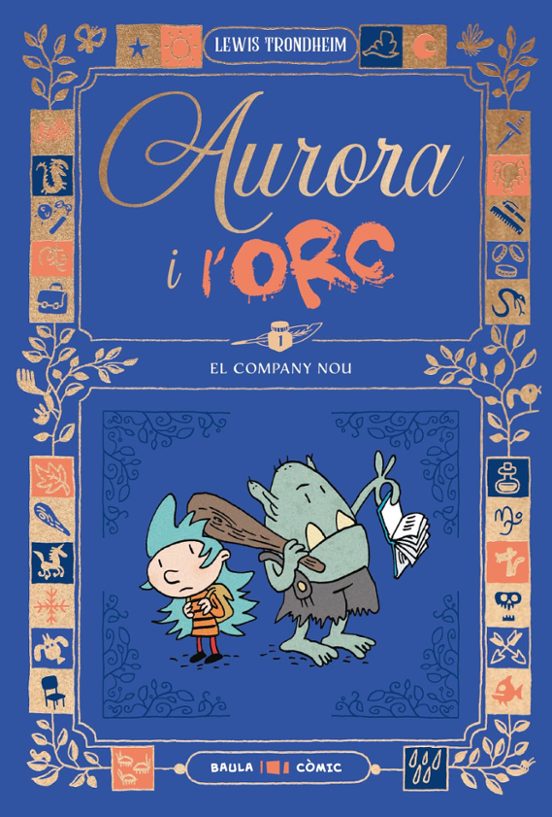 Aurora i L Orc 1: El Company Nou