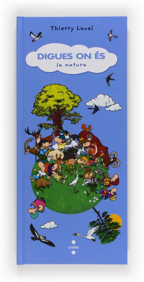 Digues On És. La Natura