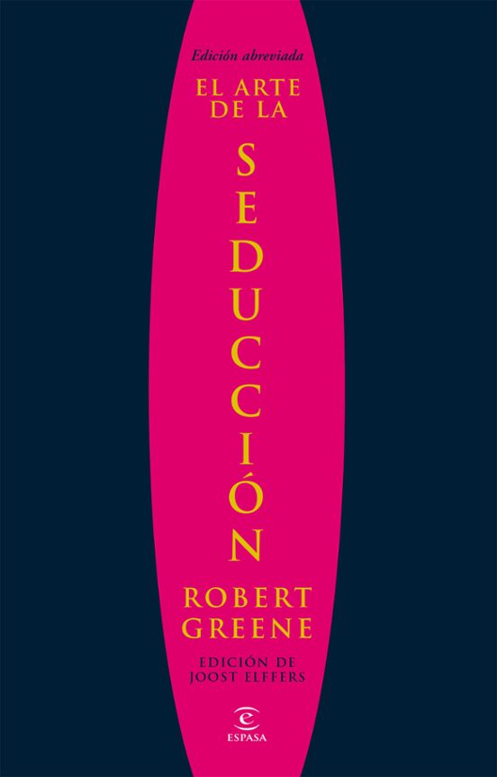 El Arte De La Seduccion