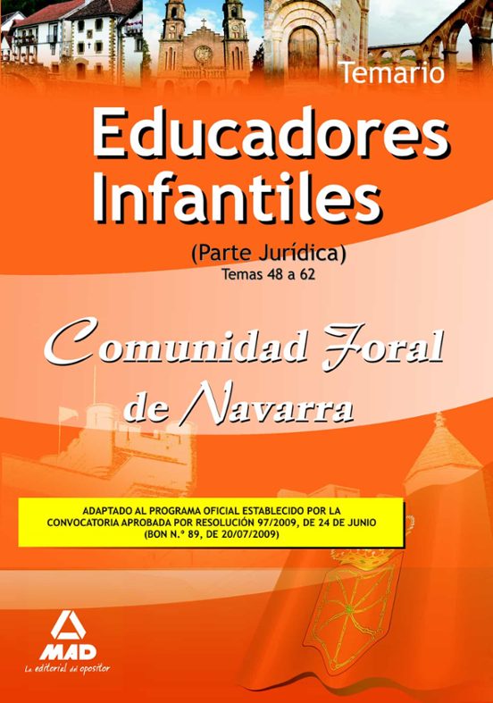 Educadores Infantiles De La Comunidad Foral De Navarra. Temario Parte Jurídica