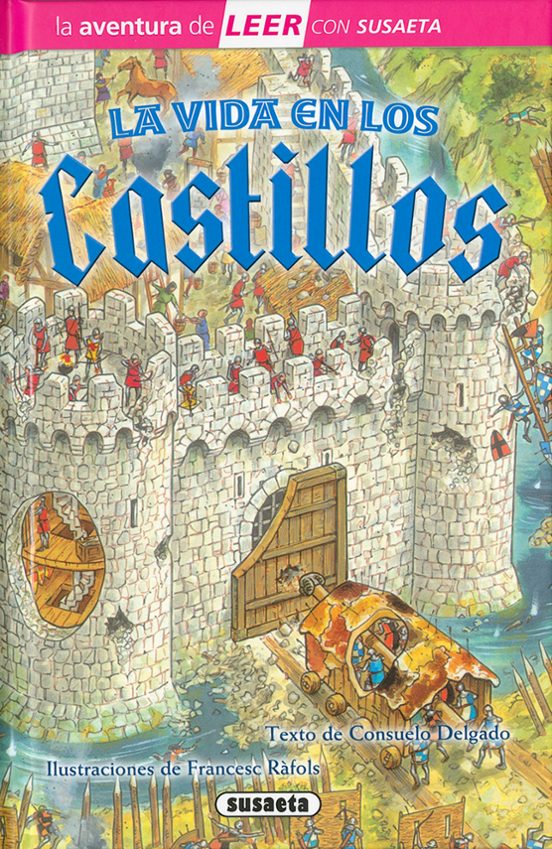La Vida En Los Castillos: Nivel 3