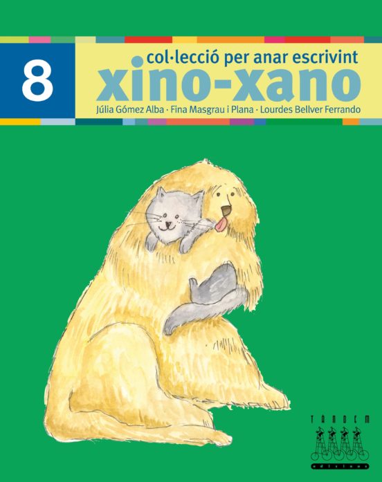 Xino-xano 8 Escriptura