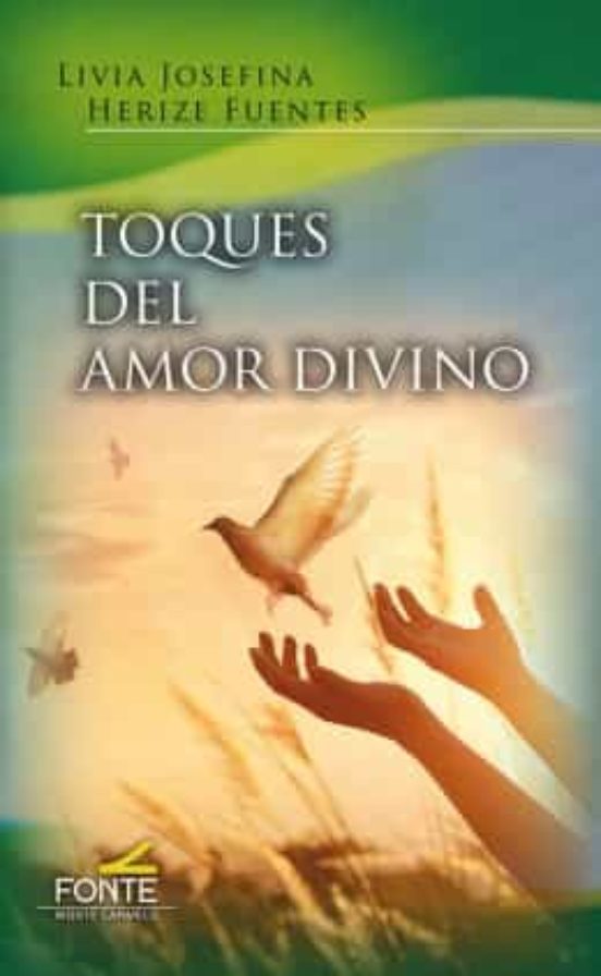Toques Del Amor Divino