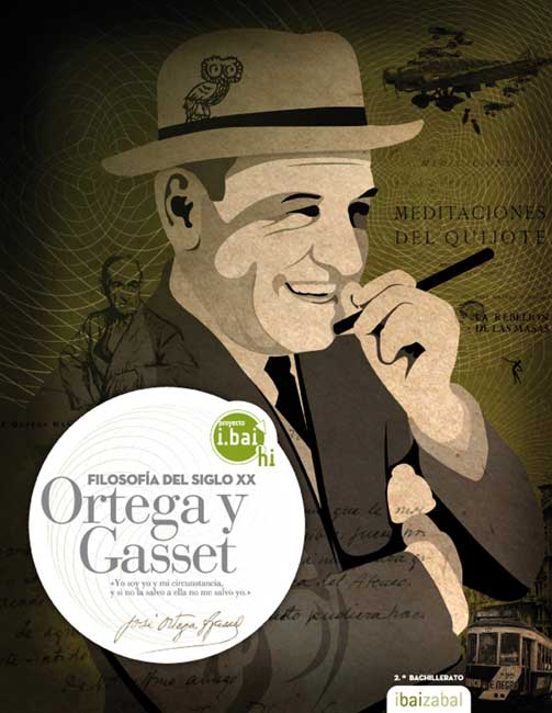 Filosofia: Ortega 2º Bachillerato