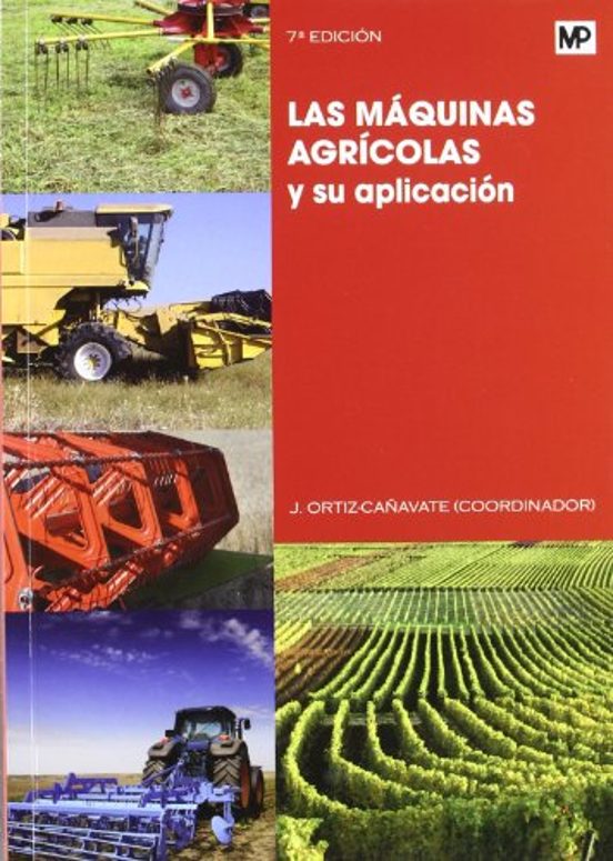 Las Maquinas Agricolas y Su Aplicacion