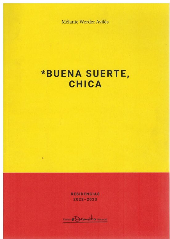 Buena Suerte Chica